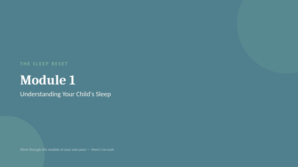 Module 1 cover — Understanding Your Child's Sleep